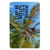 Magnet Flexible La vie est meilleure à la plage (Vertical)