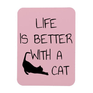 Magnet Flexible La vie est meilleure avec un chat - Amoureux des c