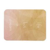 Magnet Flexible La vie est un rêve (Horizontal)