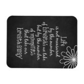 Magnet Flexible La vie n'est pas mesurée par les respirations que  (Horizontal)