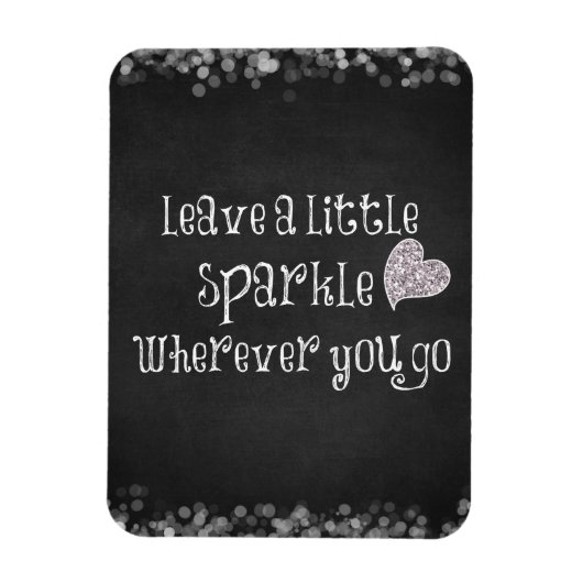 Magnet Flexible Laisser un peu d'étincelle partout où vous allez C (Vertical)