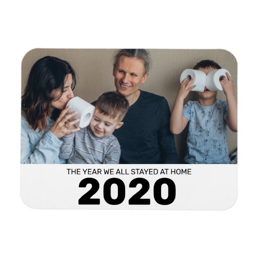 Magnet Flexible L'Année Où Nous Sommes Tous Restés Chez Nous | Pho (Horizontal)