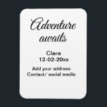 Magnet Flexible L'aventure commence ajouter nom date année lieu<br><div class="desc">Conception</div>