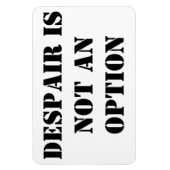 Magnet Flexible Le désespoir n'est pas une option foi citation aim (Vertical)