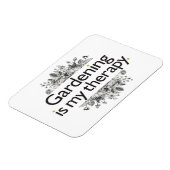 Magnet Flexible Le jardinage est ma thérapie (Côté Gauche)