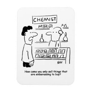 Magnet Flexible Le pharmacien ne vend que des produits embarrassan