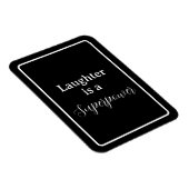 Magnet Flexible 'Le rire est une superpuissance' Phrase blanc (Côté Droit)