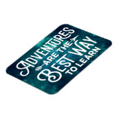 Magnet Flexible Les Aventures Sont Le Meilleur Moyen D'Apprendre (Côté Gauche)