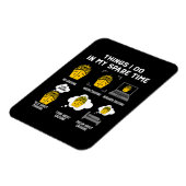 Magnet Flexible Les Choses Que Je Fais Dans Mon Temps De Rechange  (Côté Gauche)