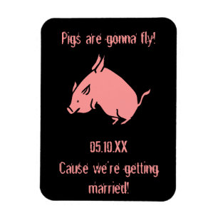 Magnet Flexible "Les cochons vont voler !" Faire-part de mariage m