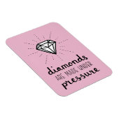 Magnet Flexible Les Diamants De Typographie Sont Faits Sous Citati (Côté Droit)