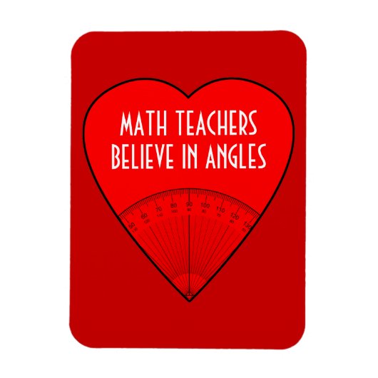 Magnet Flexible Les Enseignants En Mathématiques Croient Aux Angle (Vertical)