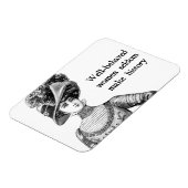 Magnet Flexible Les Femmes Bien Comportées Font Rarement De L'Hist (Côté Gauche)