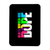 Magnet Flexible Les femmes noires sont Dope Black Pride Histoire (Vertical)