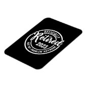 Magnet Flexible Les Hommes Retraités 2023 Plus Mon Problème - Vint (Côté Gauche)