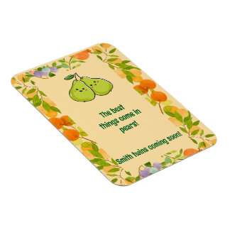 Magnet Flexible Les meilleures choses viennent en poires Annonce