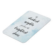 Magnet Flexible Les nuits les plus sombres produisent les étoiles  (Côté Gauche)