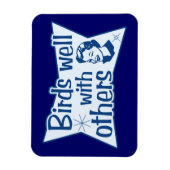 Magnet Flexible Les Oiseaux Bien Avec Les Autres (Vertical)