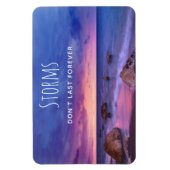 Magnet Flexible Les tempêtes ne sont pas Dernières pour toujours P (Vertical)