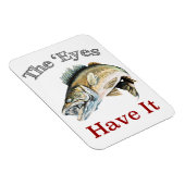 Magnet Flexible Les Yeux L'Ont. . . Walleyes (Côté Droit)