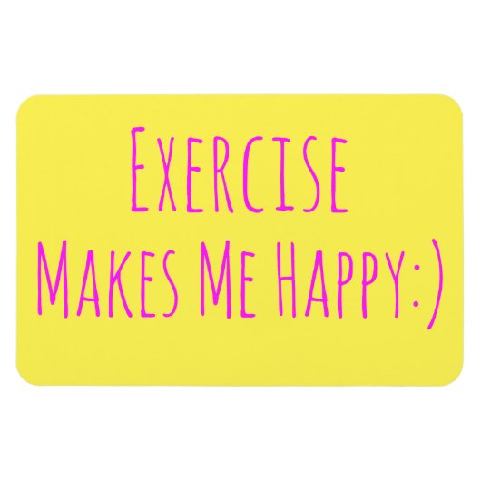 Magnet Flexible L'Exercice Me Rend Heureux (Horizontal)