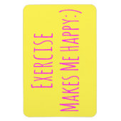 Magnet Flexible L'Exercice Me Rend Heureux (Vertical)