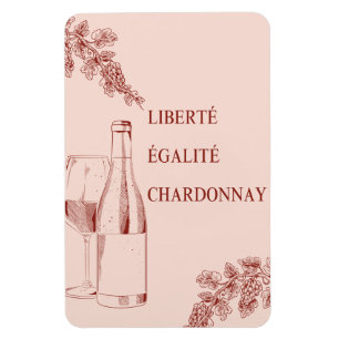 Magnet Flexible Liberté Égalité Chardonnay Drôle Illustration de v