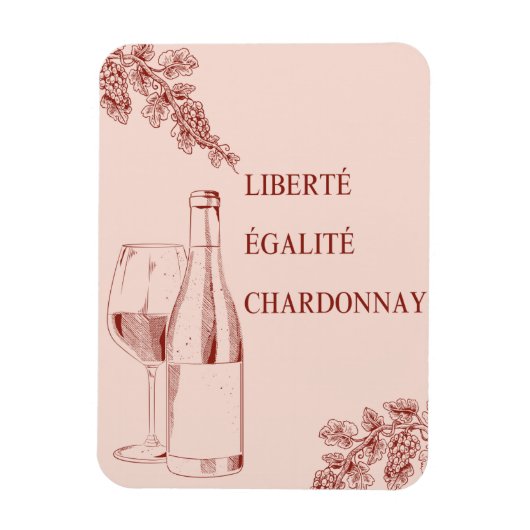 Magnet Flexible Liberté Égalité Chardonnay Drôle Illustration de v (Vertical)