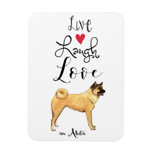 Magnet Flexible Live Laugh Love an Akita