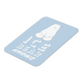 Magnet Flexible L'Ours De Glace Connaît (Côté Gauche)