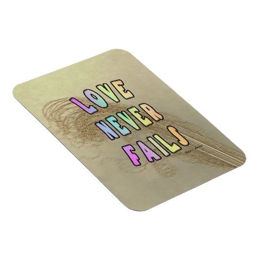 Magnet Flexible Love Never Fails Refrigerator (Côté Droit)