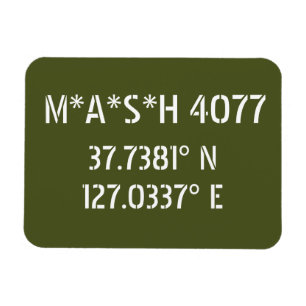 Magnet Flexible M*A*S*H 4077 Latitude Longitude