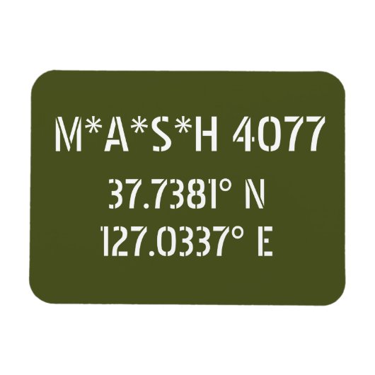 Magnet Flexible M*A*S*H 4077 Latitude Longitude (Horizontal)