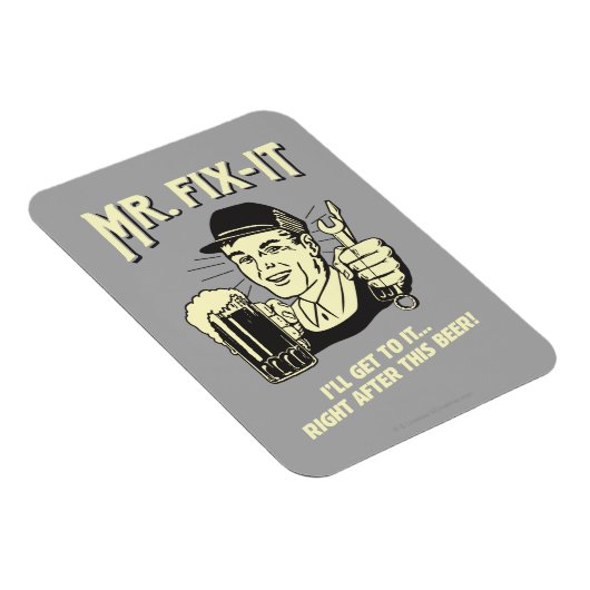 Magnet Flexible M. Fixit : Après cette bière (Côté Droit)