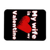 Magnet Flexible Ma femme est ma Saint-Valentin (Horizontal)