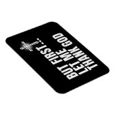 Magnet Flexible Mais D'Abord, Laissez-Moi Remercier Dieu (Côté Droit)