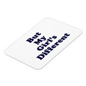 Magnet Flexible Mais ma fille est différente (Côté Gauche)