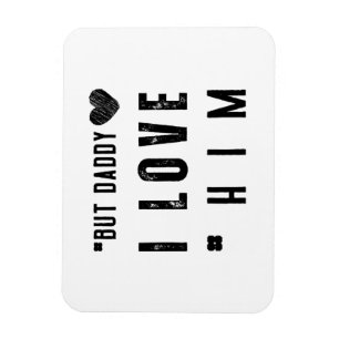 Magnet Flexible Mais Papa, Je L'Aime