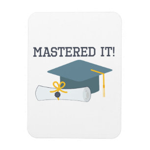 Magnet Flexible Maîtrise It Funny Graduation Diplôme Cadeaux Maste