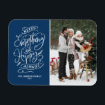 Magnet Flexible Marine Bleu Joyeux tout et heureux toujours photo<br><div class="desc">Joyeux tout, et heureux toujours ! Envoyez des salutations chaudes à votre famille et à vos amis avec cet aimant photo de vacances personnalisable. Il présente une calligraphie moderne et festive. Personnalisez cet aimant de vacances photo en ajoutant vos détails. Cet aimant photo de vacances moderne est disponible sur d'autres...</div>