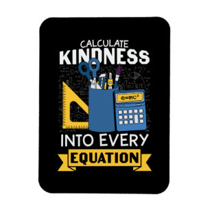 Magnet Flexible Math Teacher Calculate Kindness