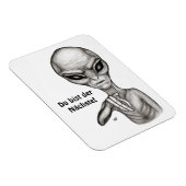 Magnet Flexible Mauvais Alien, Du bist der Nächste ! (Côté Droit)