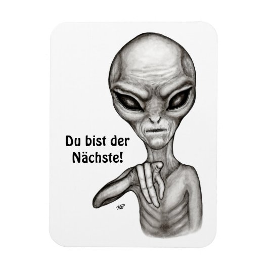 Magnet Flexible Mauvais Alien, Du bist der Nächste ! (Vertical)