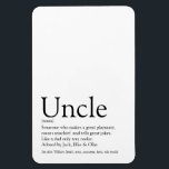 Magnet Flexible Meilleur jamais Oncle Funcle Définition Fun<br><div class="desc">Personnalisez-vous pour votre oncle spécial,  favori ou pour votre oncle pour créer un cadeau unique. Une façon parfaite de lui montrer à quel point il est extraordinaire chaque jour. Conçu par Thisisnotme©</div>