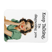 Magnet Flexible Ménagère Rétro Continuez à Parler Sarcastique (Horizontal)