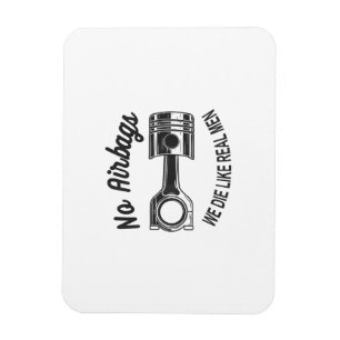 Magnet Flexible Mens Speed Racing Sports Car No Airbags - We Die L