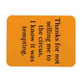 Magnet Flexible Merci de ne pas m'avoir vendu (Horizontal)