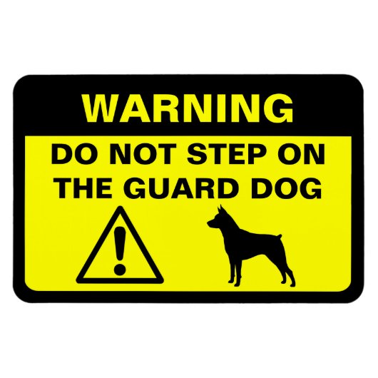 Magnet Flexible Miniature Pinscher MinPin Funny Garde chien averti (Horizontal)