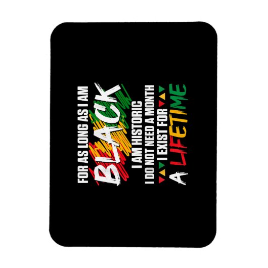 Magnet Flexible Mois de l'histoire des Noirs Pour aussi longtemps (Vertical)