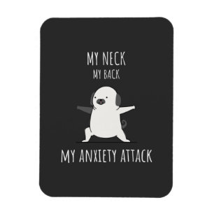 Magnet Flexible Mon Cou Mon Dos Mon Attaque Anxiété